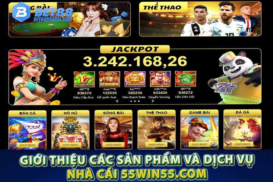 Nhiều sự lựa chọn tại win55